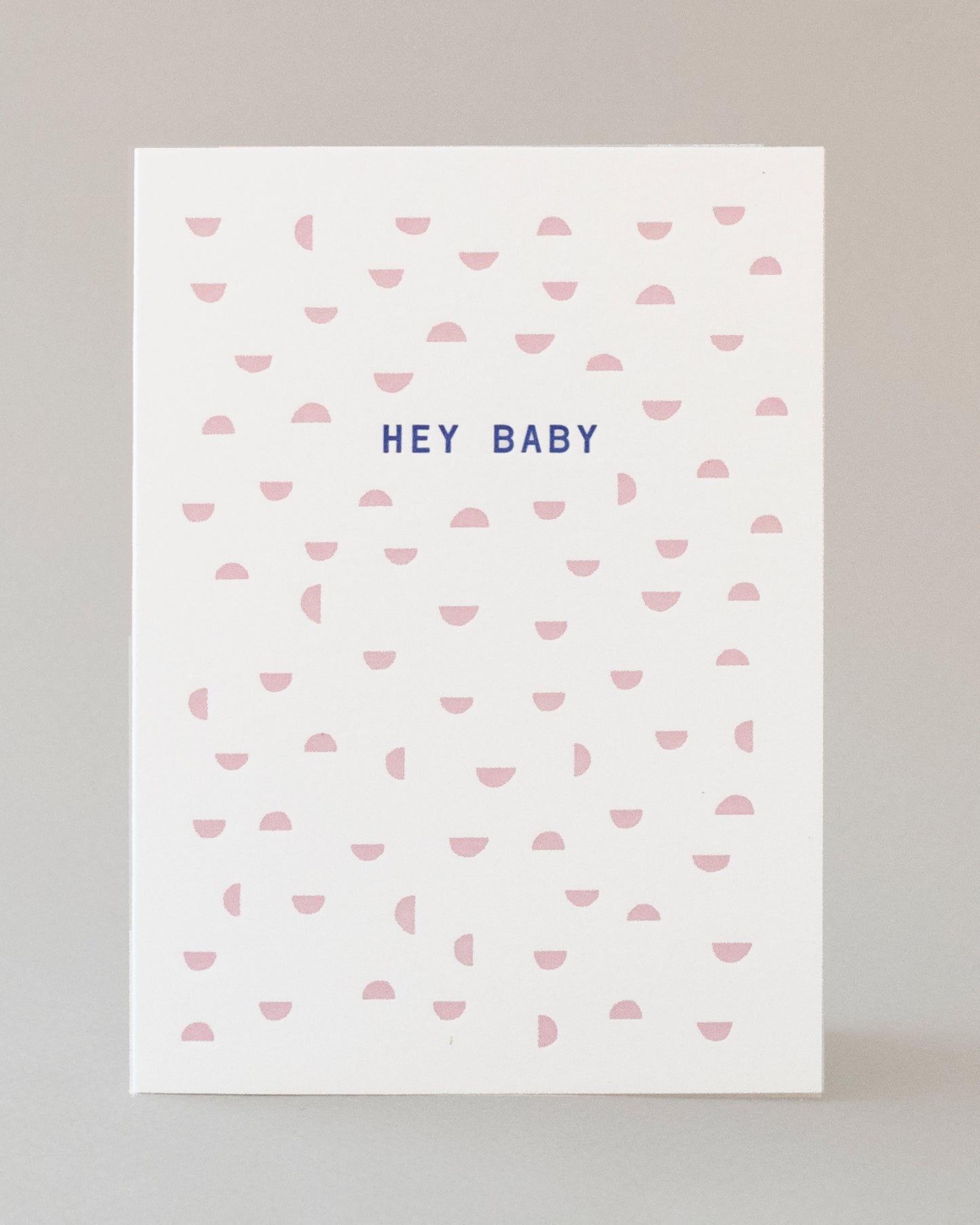 Hey Baby Card, #120