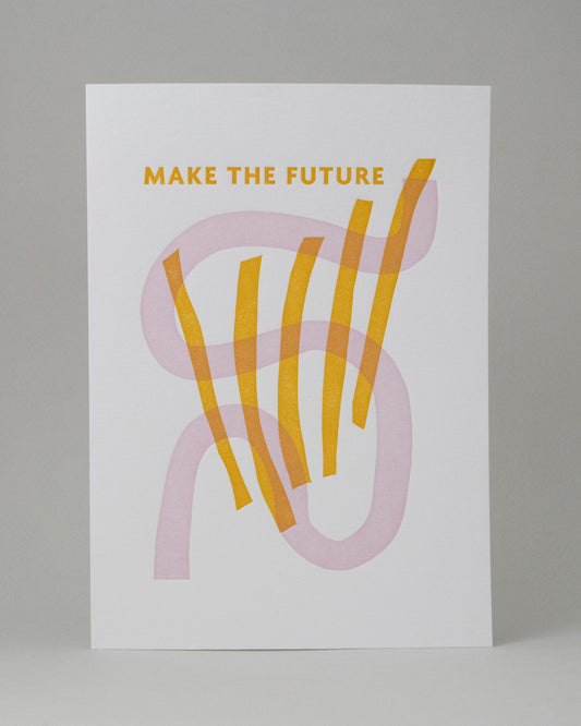 5x7" Make The Future Art Print #058